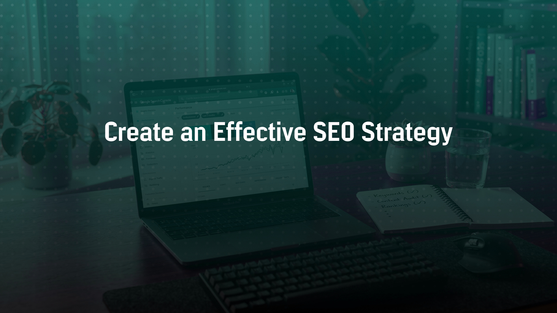 Create an effective SEO strategy